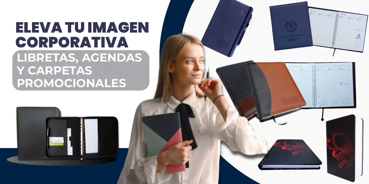 Libretas, Agendas y Carpetas Promocionales